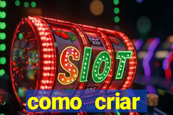 como criar plataforma de slots